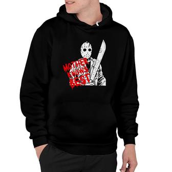 Mother Knows Best Jason Voorhees Mother's Day Gift Hoodie | Mazezy