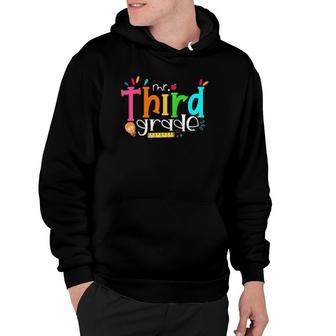 Mr Third Grade 1St Day Of 3Rd Grade Back To School Raglan Baseball Tee Hoodie | Mazezy