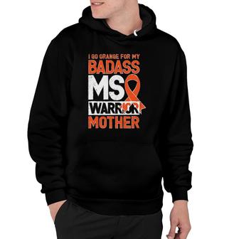 Multiple Sclerosis Ms Awareness Badass Warrior Mother Mom Hoodie | Mazezy AU