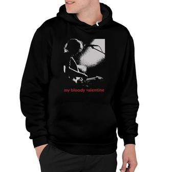 My Bloody Funny Valentines For Men Women Hoodie | Mazezy