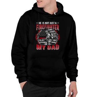 My Dad Is A Firefighter Thin Red Line Fire Son Daughter Gift Hoodie | Mazezy