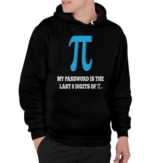 My Password Funny Math Nerd Understand Math Teacher Hoodie - Thegiftio