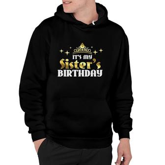 My Sisters Birthday Cute Any Age Bday Gift Party Sisters Hoodie - Seseable