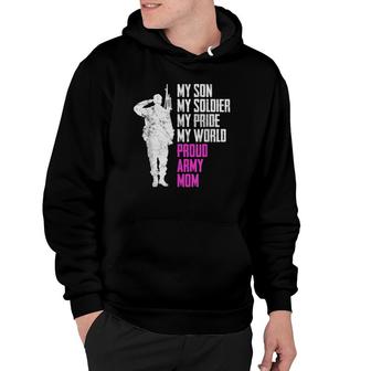 My Son My Soldier Proud Army Mom Military Mother Hoodie | Mazezy