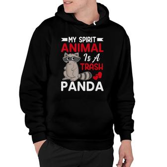 My Spirit Animal Is A Trash Panda - Funny Raccoon Lover Hoodie - Thegiftio UK