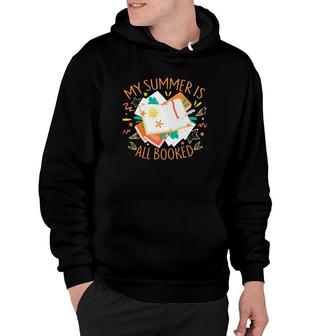 My Summer Is All Book Vacation Of Reader Gift Hoodie | Mazezy