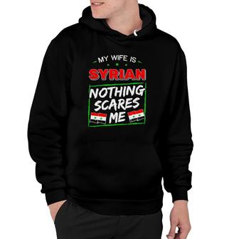 My Wife Is Syrian Nothing Scares Me Hoodie | Mazezy DE