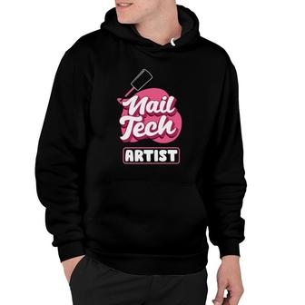 Nail Polish Pedicurist Manicurist Nail Tech Artists Hoodie | Mazezy