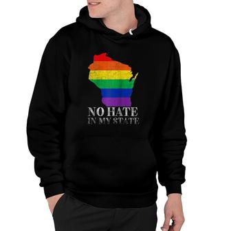 No Hate In My State Wisconsin Map Lgbt Pride Rainbow Gift Raglan Baseball Tee Hoodie | Mazezy DE