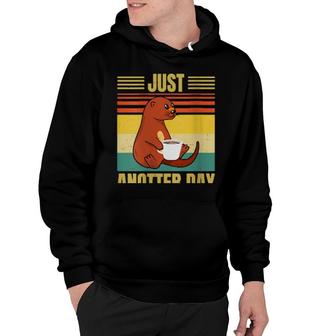Otter Just Anotter Day Retro Coffee Otter Hoodie | Mazezy
