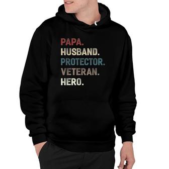 Papa Husband Protector Veteran Hero Dad Men Gift Hoodie | Mazezy