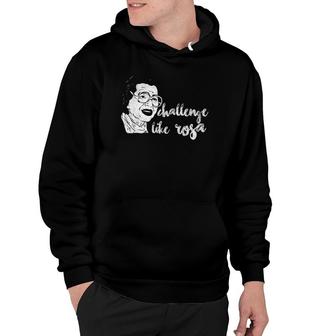 Parks Quotes Rosa Inspirational Black History Month Hoodie | Mazezy