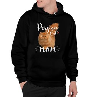 Persian Cat Mom Female Cat Owner Persian Kitty Hoodie | Mazezy