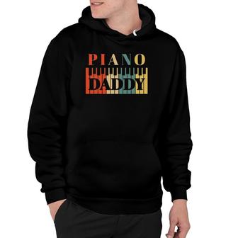 Piano Daddy Father's Day Classical Music Dad Instrument Gift Hoodie | Mazezy