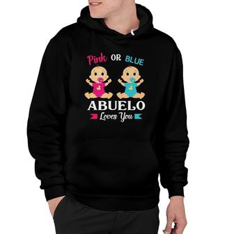 Pink Or Blue Abuelo Loves You Grandpa Grandfather Hoodie | Mazezy