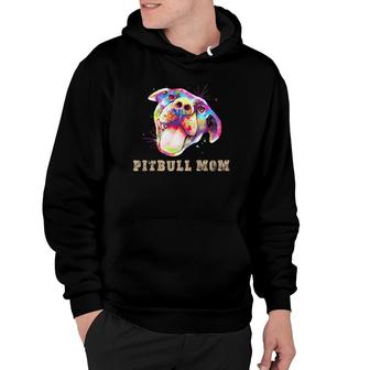 Pitbull Mom Smiling Pitbull Puppy Face Funny Pitbull Mom Hoodie | Mazezy
