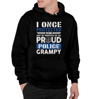 Police Grampy I Once Protected Him Now He Protects Me Hoodie | Mazezy