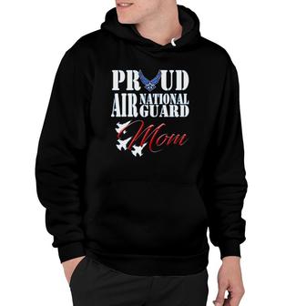 Proud Air National Guard Mom Air Force Mothers Day Hoodie | Mazezy