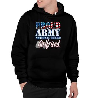 Proud Army National Guard Girlfriend Dog Tag Flag Hoodie | Mazezy