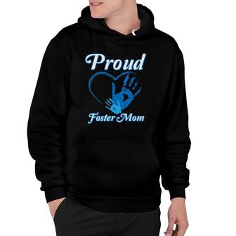 Proud Foster Mom Family National Foster Care Month Hoodie | Mazezy