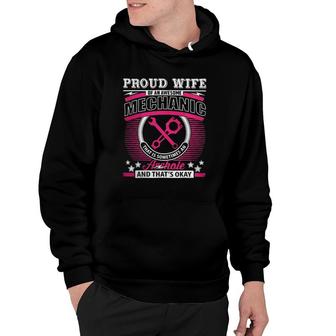 Proud Wife Of An Awesome Mechanic Hoodie | Mazezy