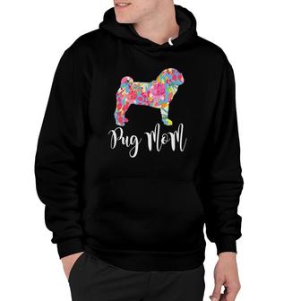 Pug Mom Cute Pug Dog Owner Lover Funny Pugs Tee Gift Hoodie | Mazezy