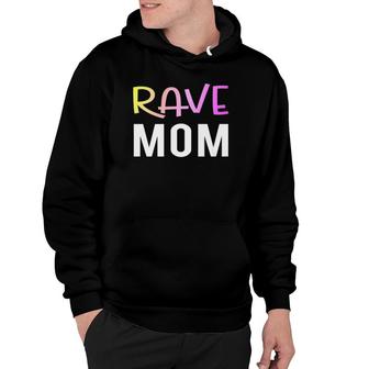 Rave Mom Funny Party Festival Fitted Hoodie | Mazezy CA