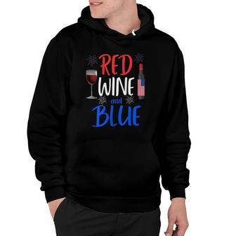 Red Wine And Blue Funny 4Th Of July Drinking Women Hoodie | Mazezy