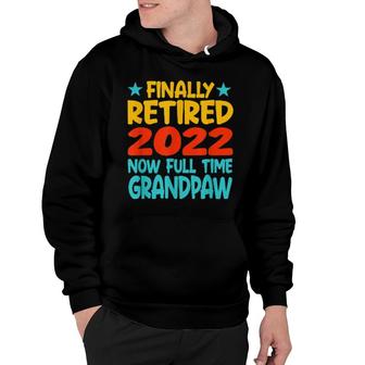 Retired Grandpaw 2022 Grandpa Retirement Party Hoodie | Mazezy