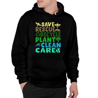 Save Bees Rescue Animals Recycle Plastic Earth Day Planet Hoodie | Mazezy