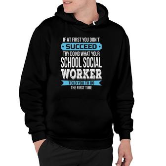 School Social Worker Funny Appreciation Gift Hoodie | Mazezy