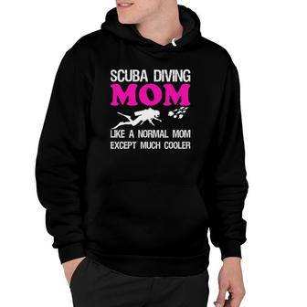 Scuba Diving Mom Diver Dive Mama Mother Ocean Life Gift Hoodie | Mazezy