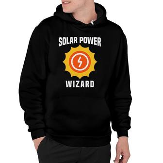 Solar Power Wizard Recycle Renewable Energy Save Earth Gift Hoodie | Mazezy