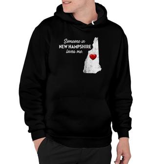 Someone In New Hampshire Loves Me - New Hampshire Nh Raglan Baseball Tee Hoodie | Mazezy
