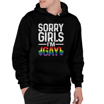 Sorry Girls I'm Gay Rainbow Flag Funny Lgbt Pride Gift Hoodie | Mazezy