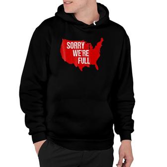 Sorry We're Full American Map Hoodie | Mazezy
