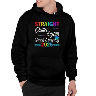 Straight Outta 8Th Grade Class Of 2025 Graduation Hoodie | Mazezy