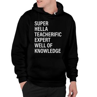 Super Teacherific Teacher Tee Hoodie | Mazezy