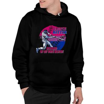 Switch Hitter Hoodie | Mazezy