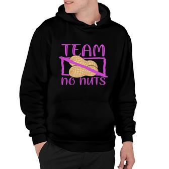 Team No Nuts Funny Pregnancy Announcement Mother To Be 1St Mom New Parent New Dad Mom Baby Hoodie - Thegiftio UK