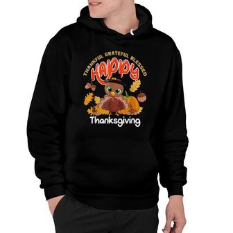 Thankful Grateful Blessed Cute Turkey Happy Thanksgiving Day Hoodie | Mazezy