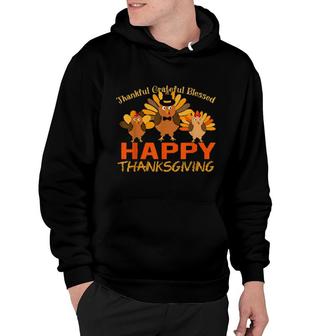 Thankful Grateful Blessed Happy Thanksgiving Turkey Father Hoodie | Mazezy