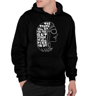 The Truth Will Set You Free Feminist Quote Hoodie | Mazezy