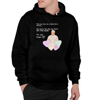 They Say There Are A Million Fish In The Sea Hoodie | Mazezy