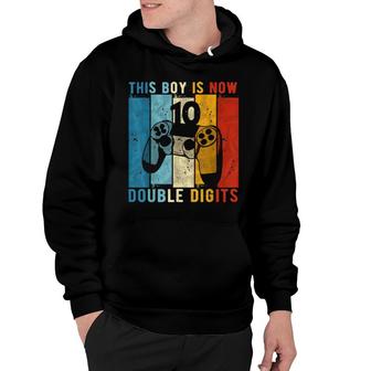 This Boy Is Now Double Digits 10Th Birthday Boy 10 Year Old Hoodie | Mazezy