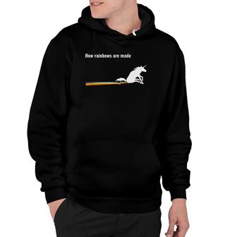 This Is How Rainbows Are Made For Women Or Men Hoodie | Mazezy