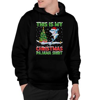 This Is My Christmas Pajama Shark Fish Christmas Hoodie | Mazezy