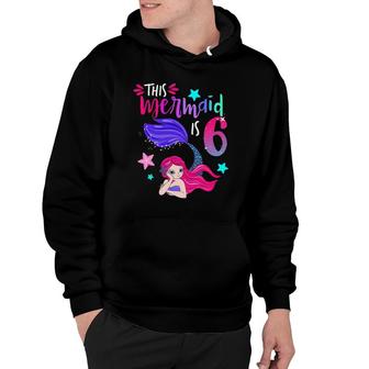 This Mermaid Is 6 Cute Matching Birthday Party Hoodie | Mazezy