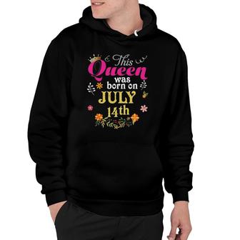 This Queen Was Born On July 14Th Happy Birthday 14 Gift Hoodie | Mazezy