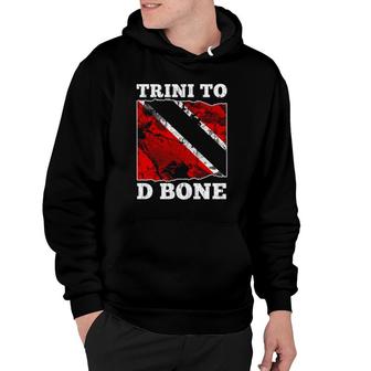 Trinidad And Tobago Flag- Trini To D Bone Hoodie | Mazezy